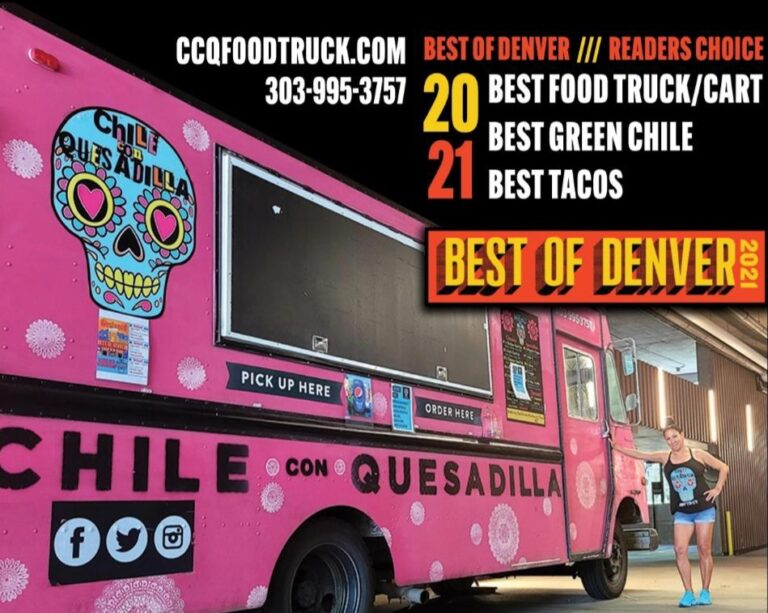 Chile con Quesadilla A food truck featuring award winning green chile